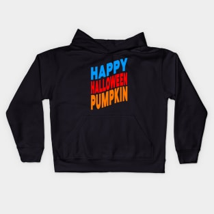 Happy Halloween pumpkin Kids Hoodie